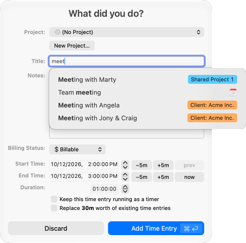 The What did you do? dialog for a new time entry, with a list of recent titles and their projects suggested below the title field